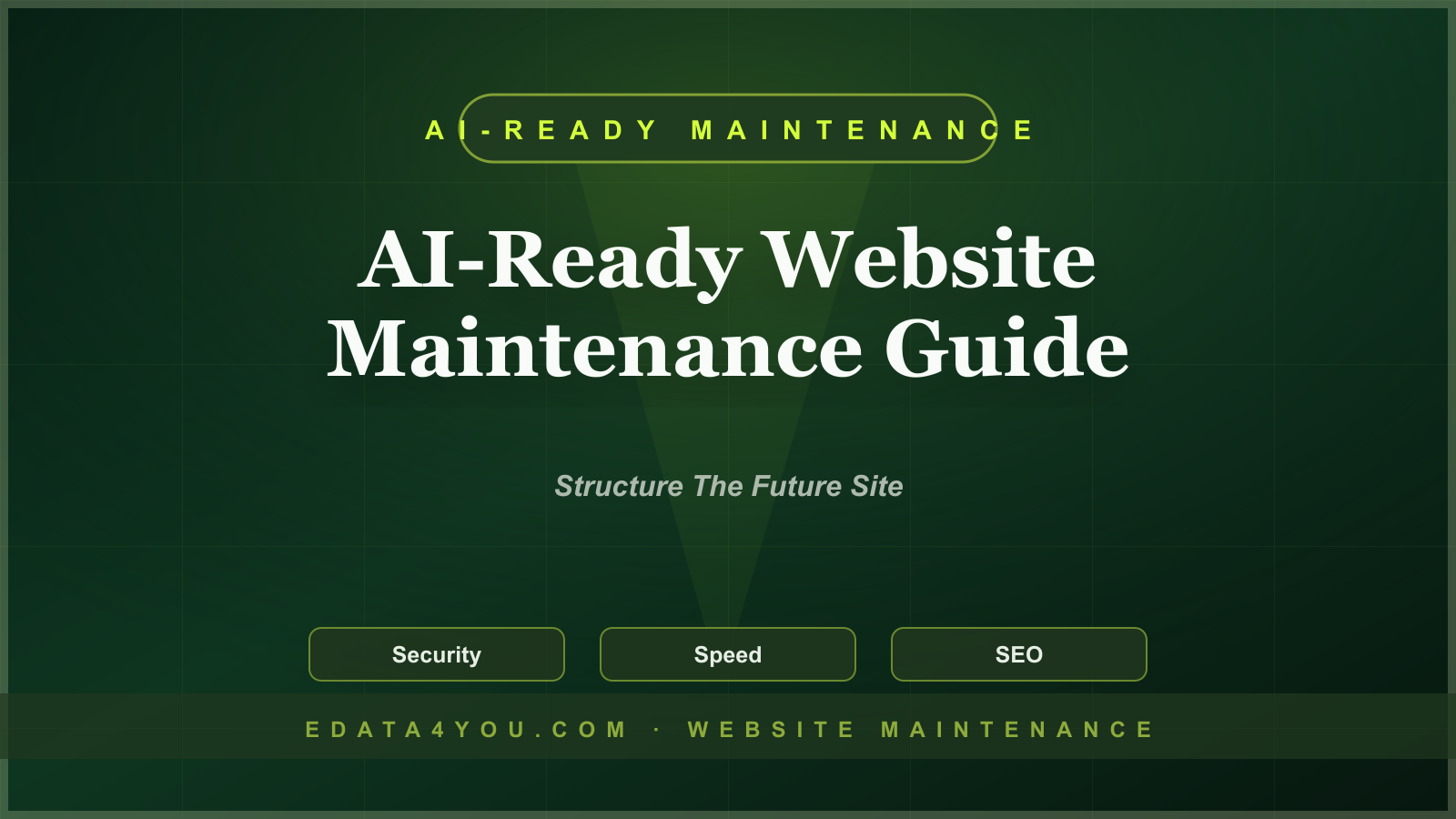 AI-Ready Website Maintenance Guide: Prepare Content, Data, SEO, and Support Workflows