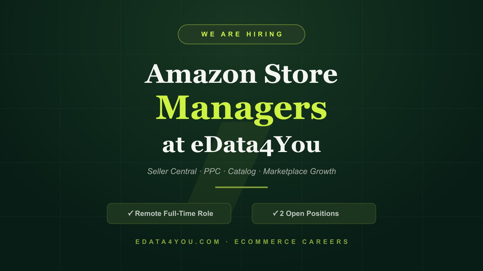We Are Hiring Amazon Store Managers at eData4You