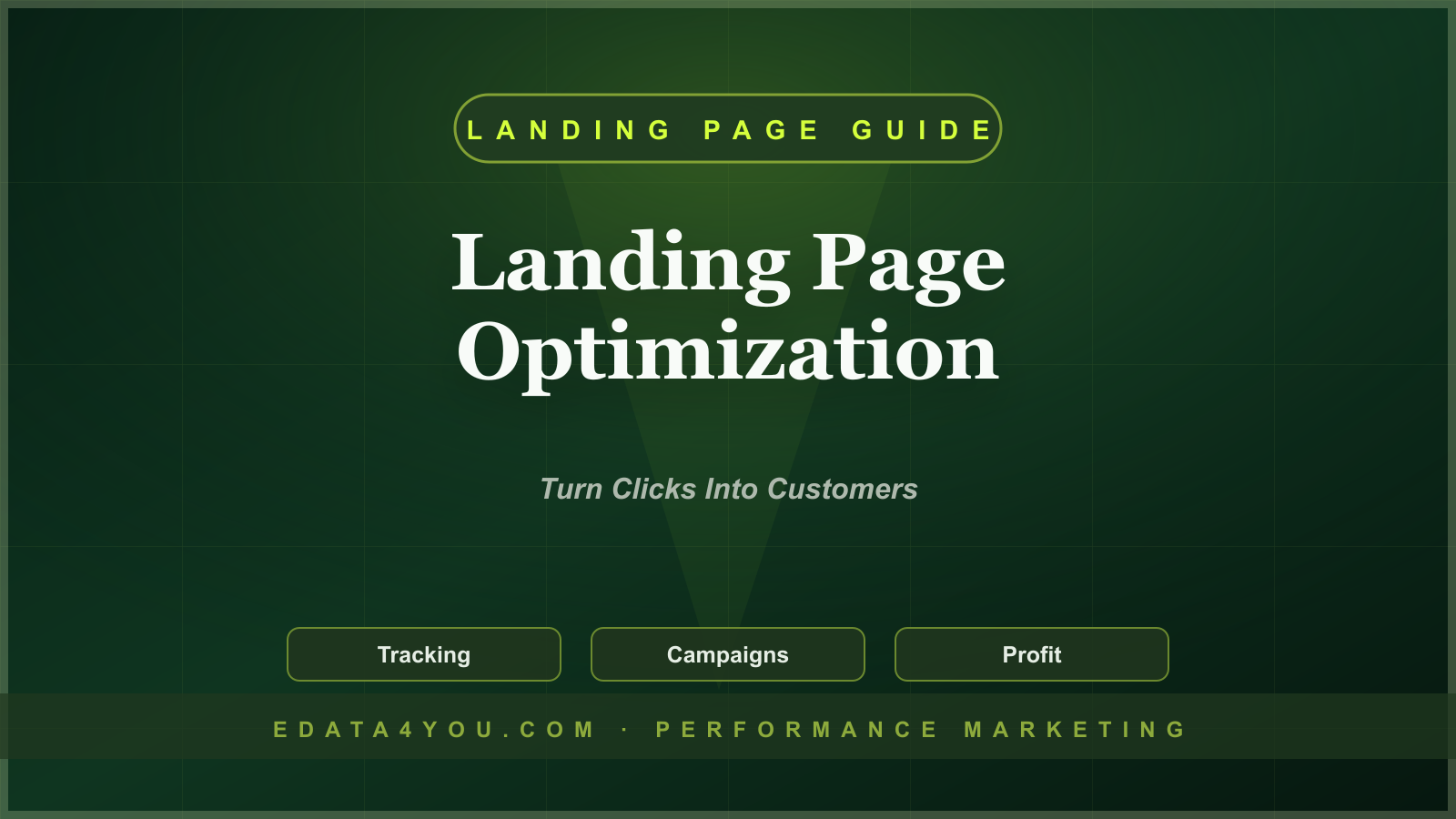 Landing Page Optimization Guide for Performance Marketing Campaigns