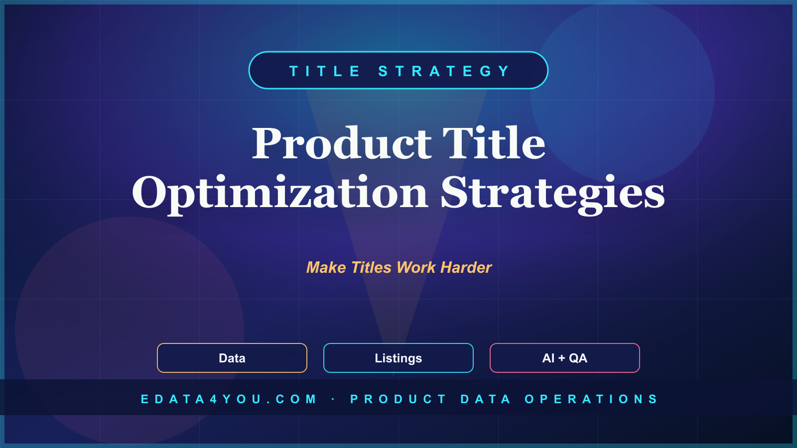 Product Title Optimization Strategies for Ecommerce Success