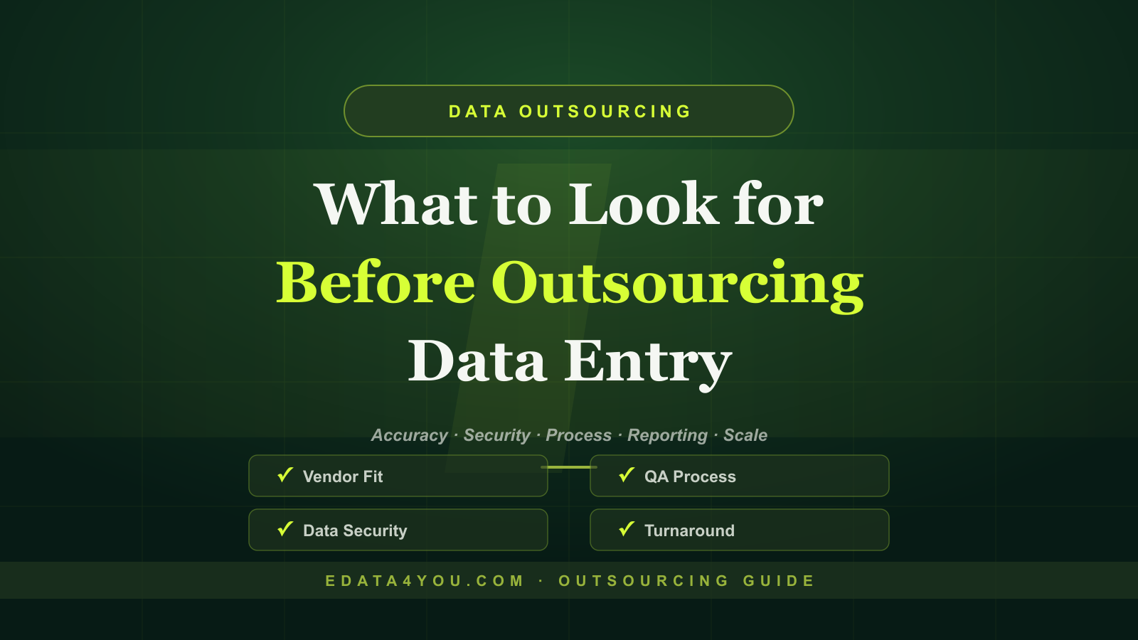 What to Look for While Outsourcing Data Entry Projects in 2026